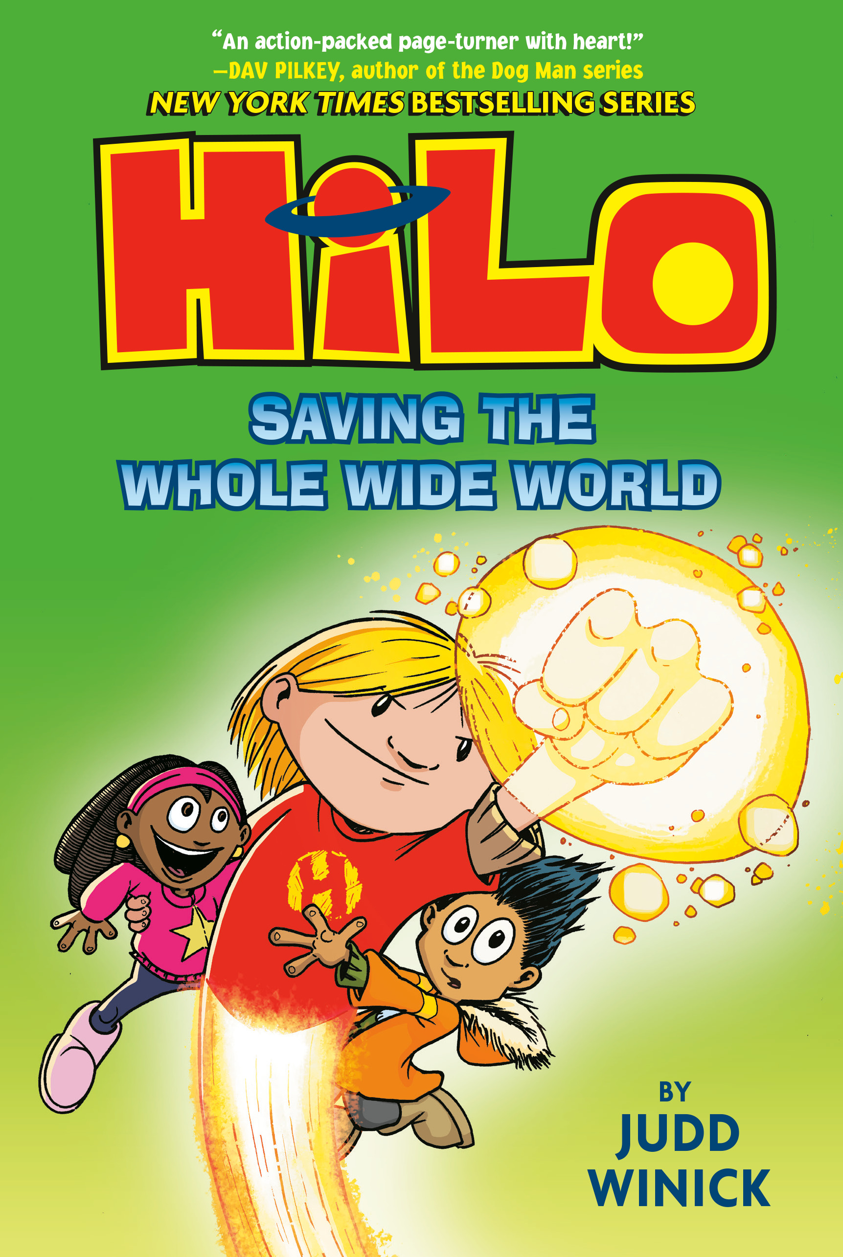 Hilo Vol.02 -  Saving the Whole Wide World : (A Graphic Novel) | Winick, Judd (Auteur)