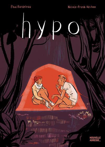 Hypo | Bordeleau, Paul (Illustrateur) | Vachon, Nicola-Frank (Auteur)