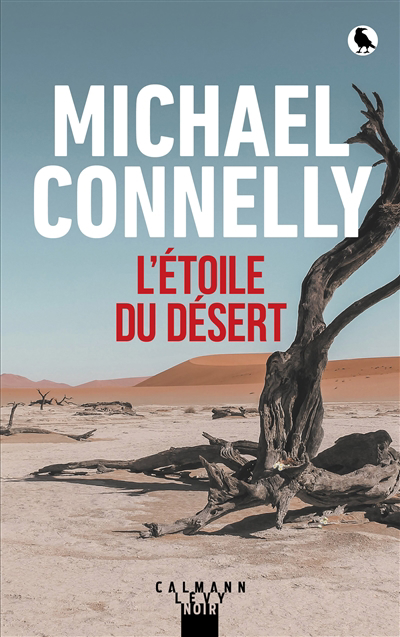 Etoile du désert (L') | Connelly, Michael