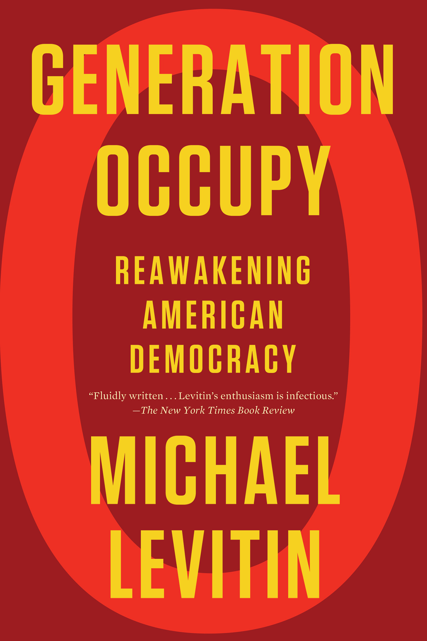 Generation Occupy : Reawakening American Democracy | Levitin, Michael (Auteur)