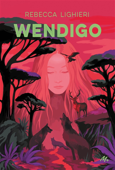 Wendigo | Lighieri, Rebecca (Auteur)