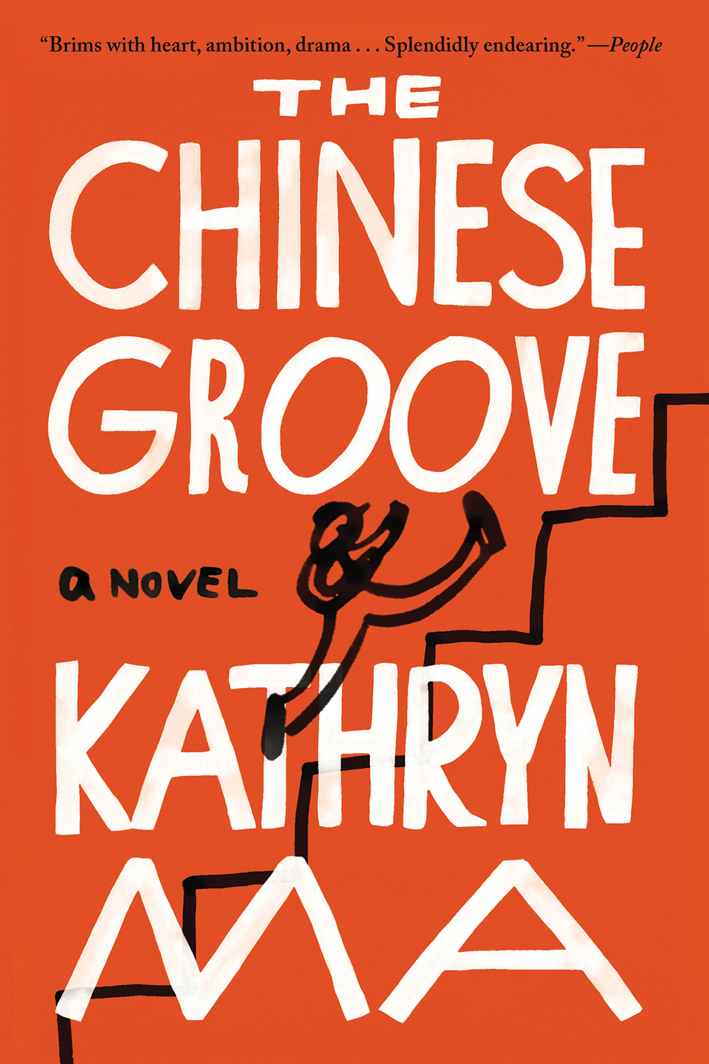 The Chinese Groove : A Novel | Ma, Kathryn (Auteur)