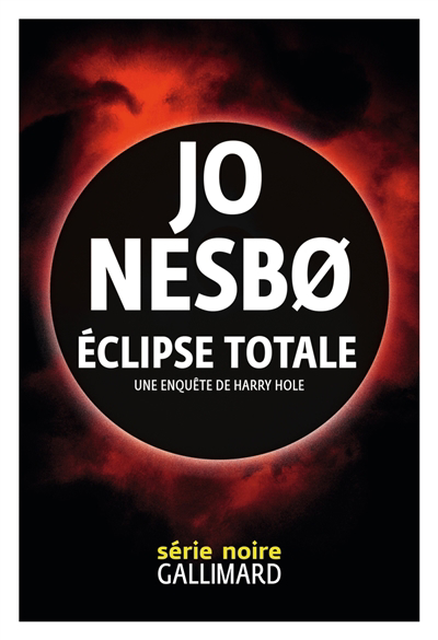Eclipse totale | Nesbo, Jo (Auteur)