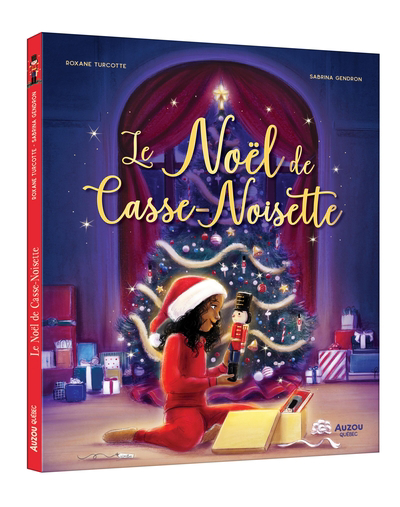 Noël de Casse-Noisette (Le) | Turcotte, Roxane (Auteur) | Gendron, Sabrina (Illustrateur)