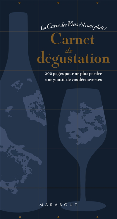 Carnet de dégustation : la carte des vins s'il vous plaît ! | 