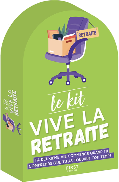 Kit Vive la retraite ! : 4e éd (Le) | 