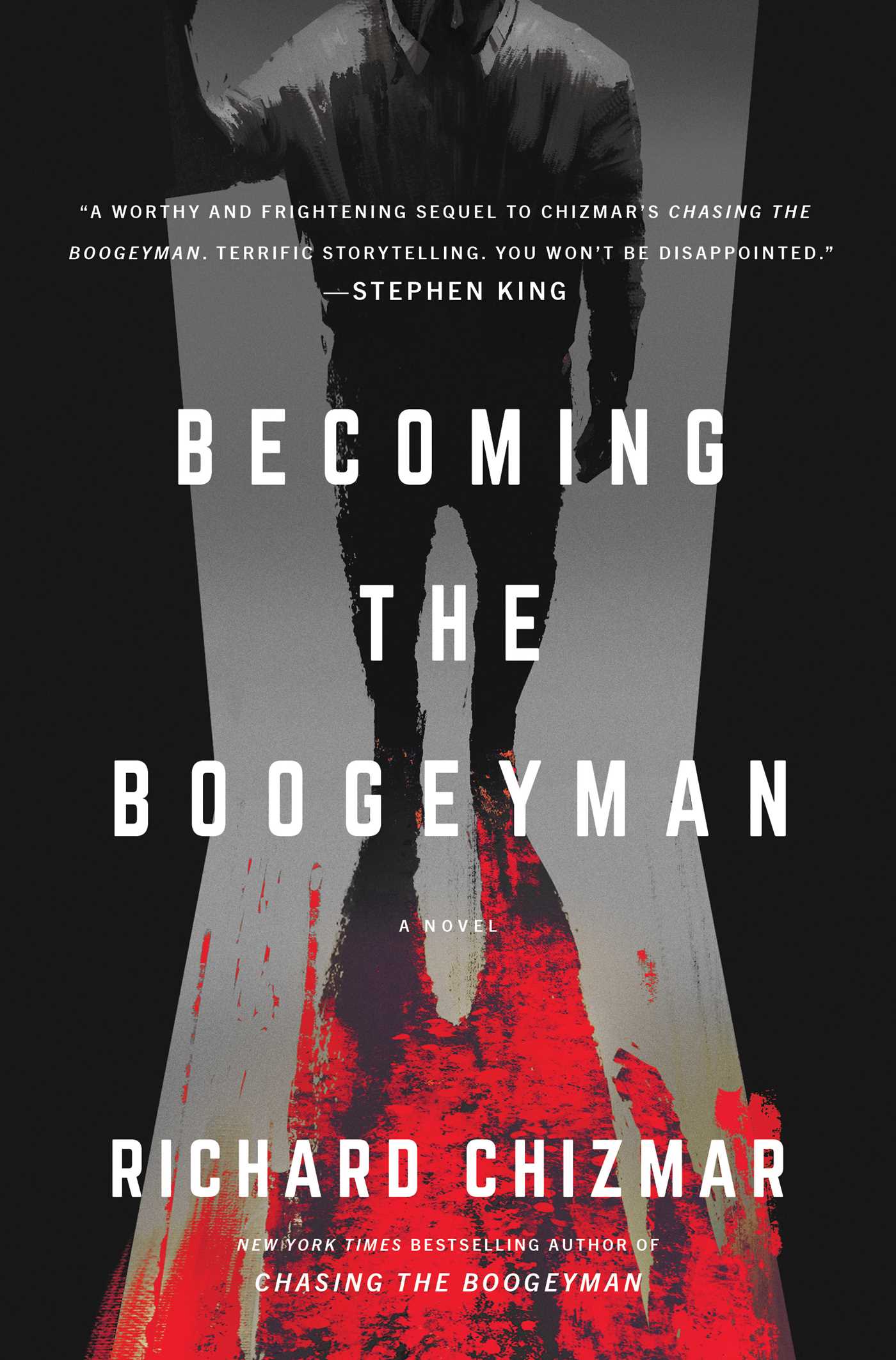 Becoming the Boogeyman | Chizmar, Richard (Auteur)