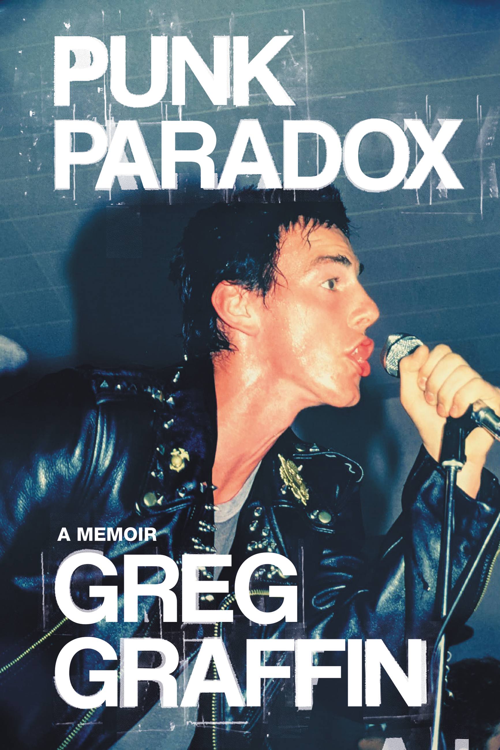 Punk Paradox : A Memoir | Graffin, Greg (Auteur)
