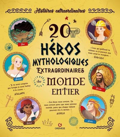 20 héros mythologiques extraordinaires du monde entier | 