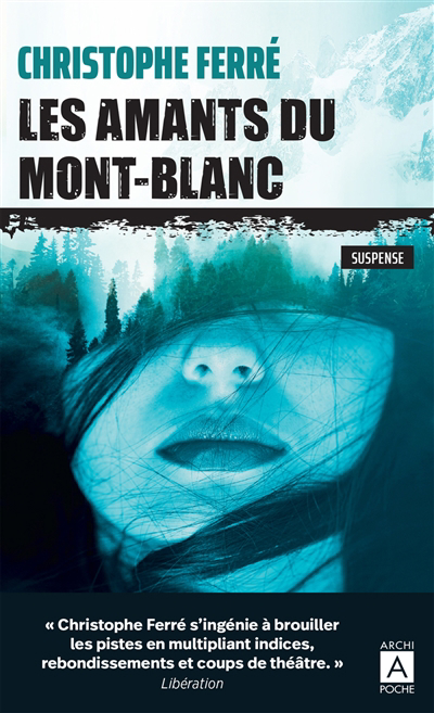 Amants du Mont-Blanc (Les) | Ferré, Christophe