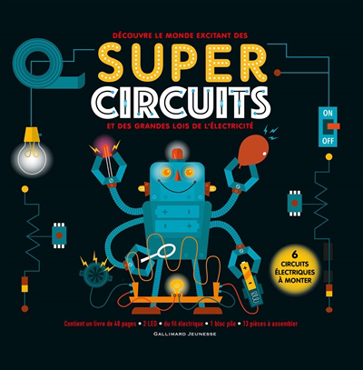 Découvre le monde excitant des super circuits et des grandes lois de l'électricité | Arnold, Nick
