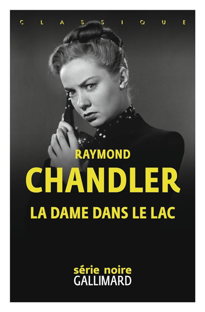 Dame dans le lac (La) | Chandler, Raymond