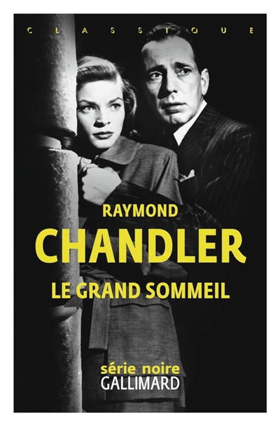 Grand sommeil (Le) | Chandler, Raymond
