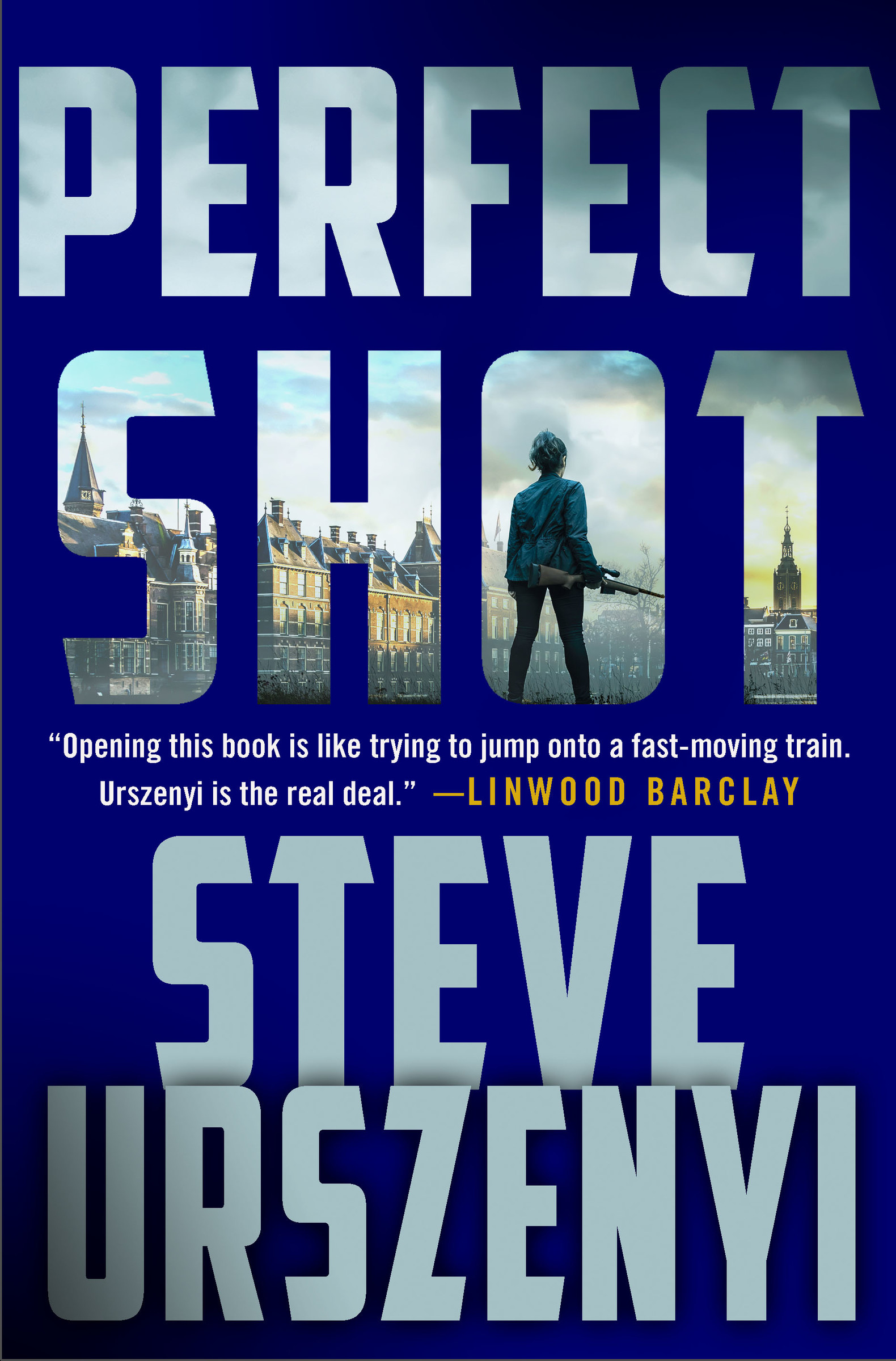 Perfect Shot : A Thriller | Urszenyi, Steve (Auteur)