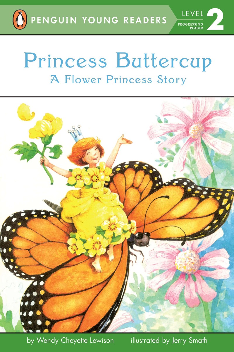 Penguin Young Readers - Princess Buttercup : A Flower Princess Story | First reader