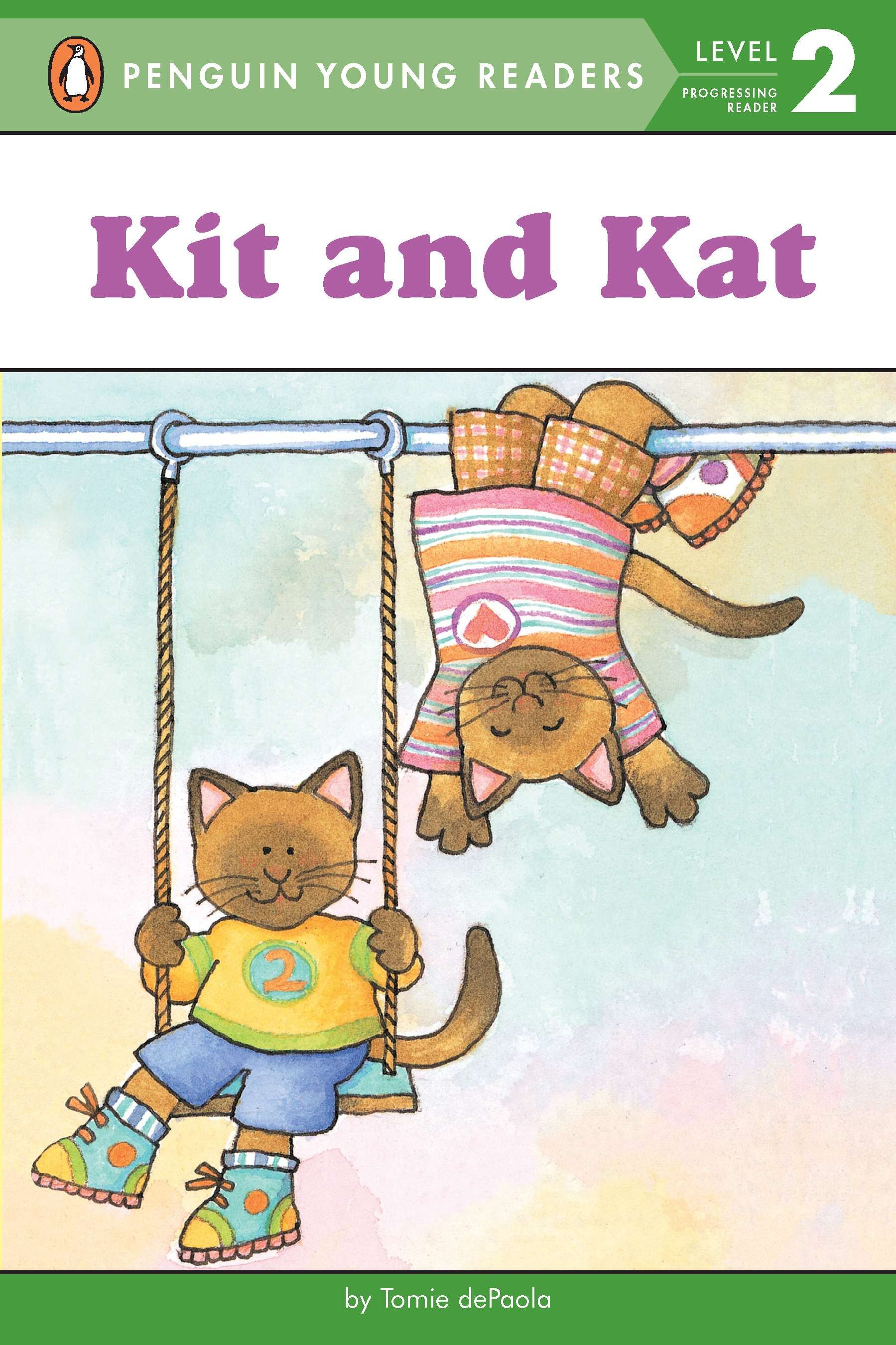 Penguin Young Readers, Level 2 - Kit and Kat | First reader