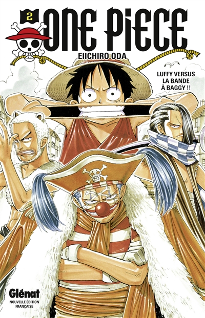 One piece T.02 - Luffy versus la bande à Baggy!! | 9782723489898 | Manga adolescent