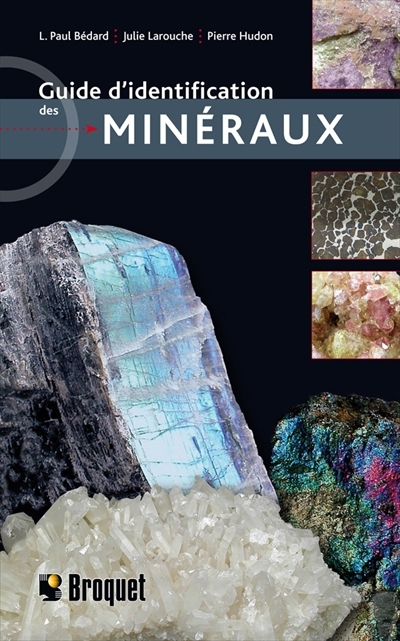 Guide d’identification des minéraux  | 9782890009394 | Flore
