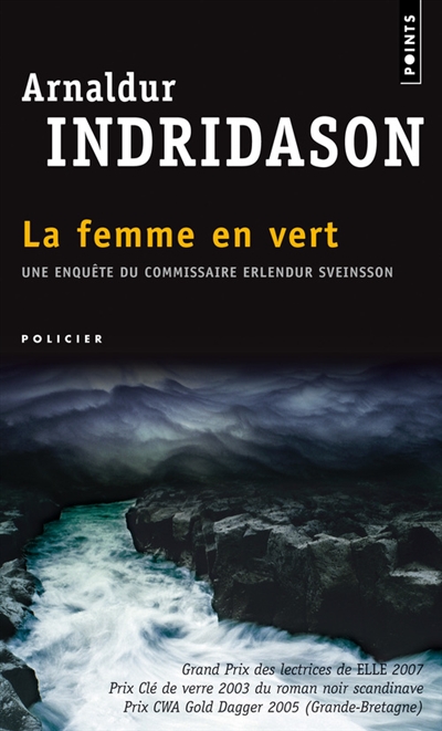 Une enquête du commissaire Erlendur Sveinsson - La femme en vert  | Arnaldur Indridason