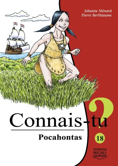 Connais-tu? T.18 - Pocahontas  | 9782894357583 | Documentaires