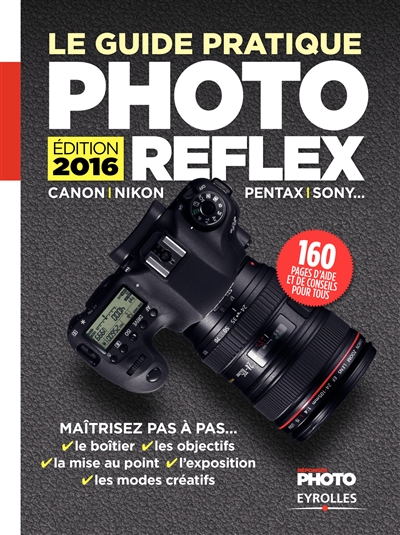 guide pratique photo reflex (Le) | Roux, Ivan