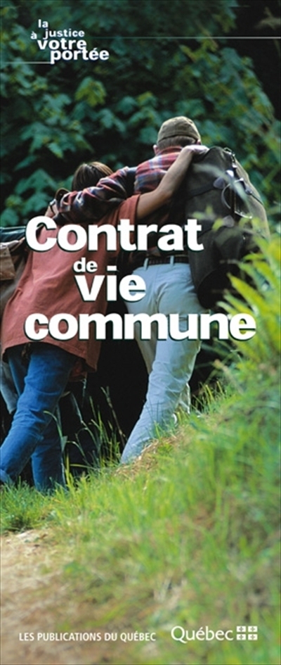Contrat de vie commune  | Québec . Direction générale des services de justice
