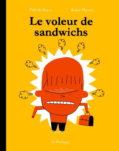 La classe de Madame Tzatziki T.01 - Le voleur de Sandwichs  | Marois, André