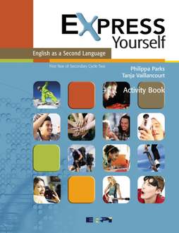 Express yourself - Activity book - Secondaire 3 | Vaillancourt, Tanja