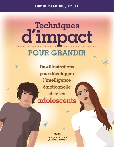 Techniques d'impact pour grandir  | Beaulieu, Danie