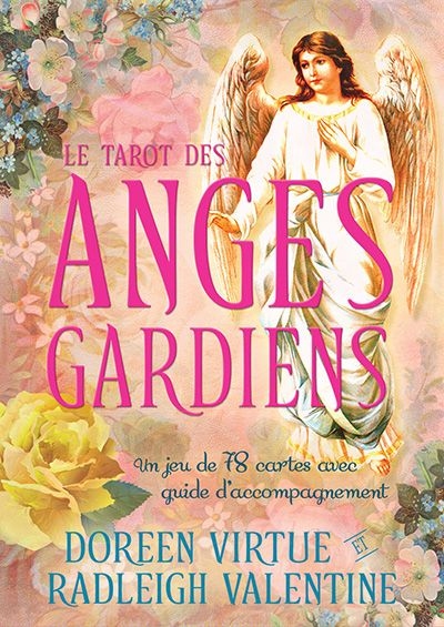 Tarot des Anges Gardiens (Le) - Jeu de 78 Cartes avec Guide d'Accompagnement | Virtue, Doreen
