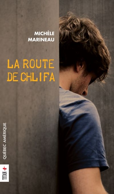 Route de Chlifa (La) | Marineau, Michèle