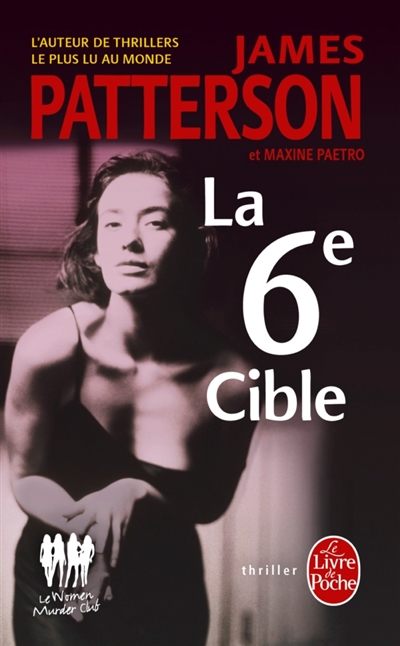 Women murder club (Le) T.06 - 6e cible (La) | Patterson, James