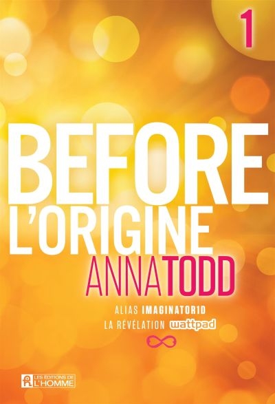 Before T.01 -  L'origine | Todd, Anna