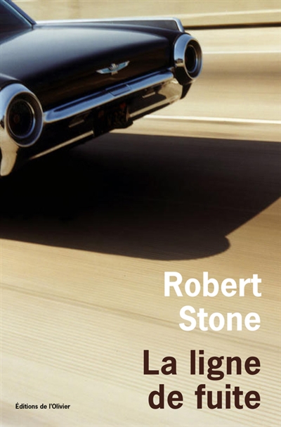 ligne de fuite (La) | Stone, Robert