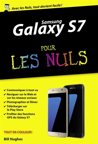Samsung Galaxy S7 pour les nuls | Hughes, Bill