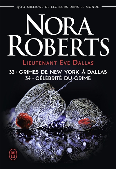 Lieutenant Eve Dallas | Roberts, Nora