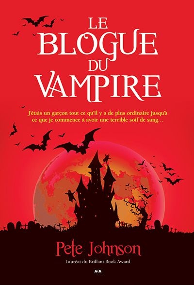 Blogue du vampire (Le) T.01  | Johnson, Pete