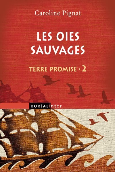 oies sauvages (Les) | Pignat, Caroline