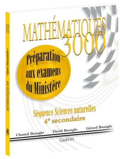Mathématiques 3000 - 4e secondaire, SN : Préparation aux examens du Ministère | Buzaglo, Chantal