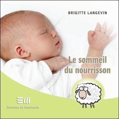 Le sommeil du nourrisson  | Langevin, Brigitte