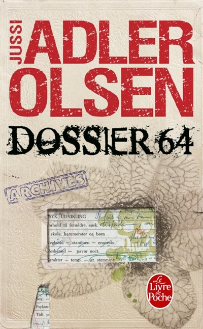 Les enquêtes du département V T.04 - Dossier 64 | Adler-Olsen, Jussi