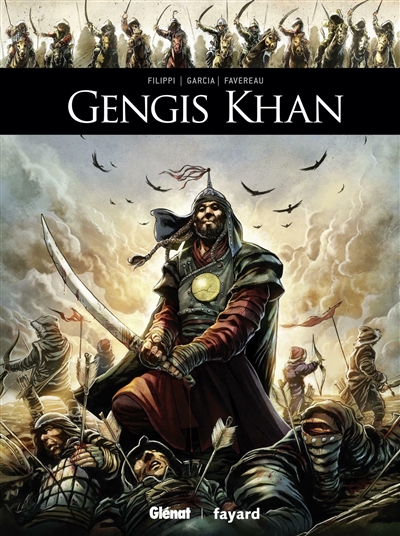 Ils ont fait l'Histoire - Gengis Khan | Filippi, Denis-Pierre