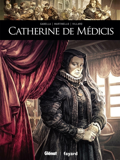 Ils ont fait l'Histoire - Catherine de Médicis | Gabella, Mathieu