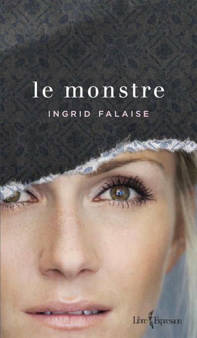 Monstre (Le) | Falaise, Ingrid