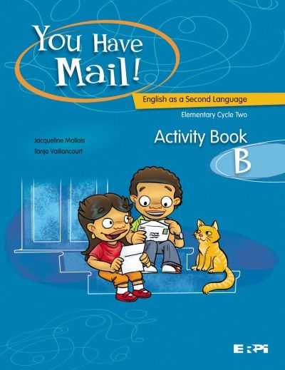 You Have Mail! - Activity Book B | Mallais, Jacqueline