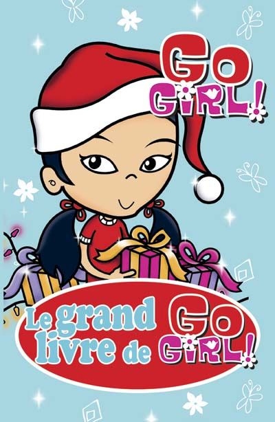 Grand livre de Go Girl! (Le) T.06 | McAuley, Rowan