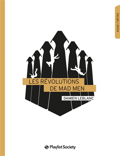 révolutions de Mad Men (Les) | Leblanc, Damien