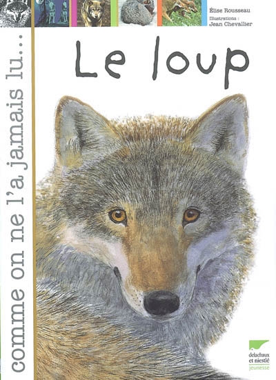 loup (Le) | Rousseau, Élise