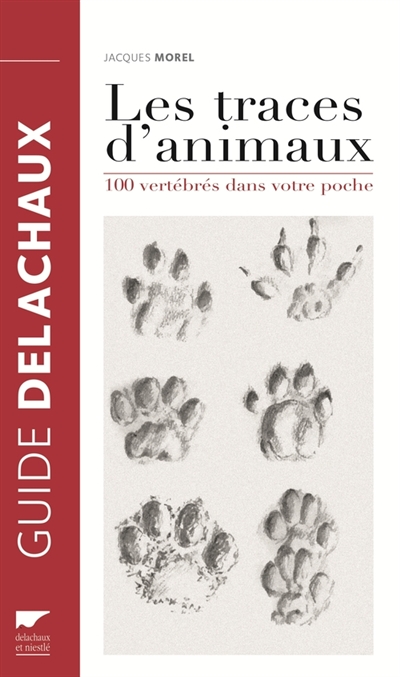 traces d'animaux (Les) | Morel, Jacques