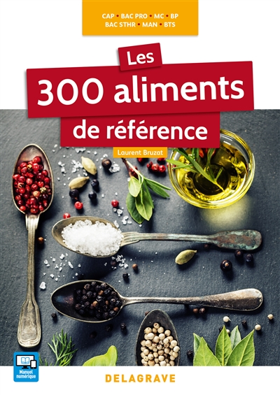 300 aliments de référence (Les) | Bruzat, Laurent
